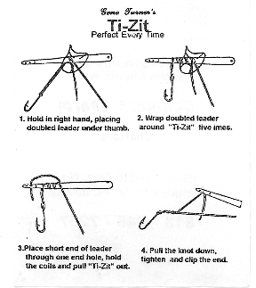 Rigging Up for Kingfish-Gene Turner's Ti-Zit perfect knot maker. Gene Turner's Ti-Zit perfect knot maker.